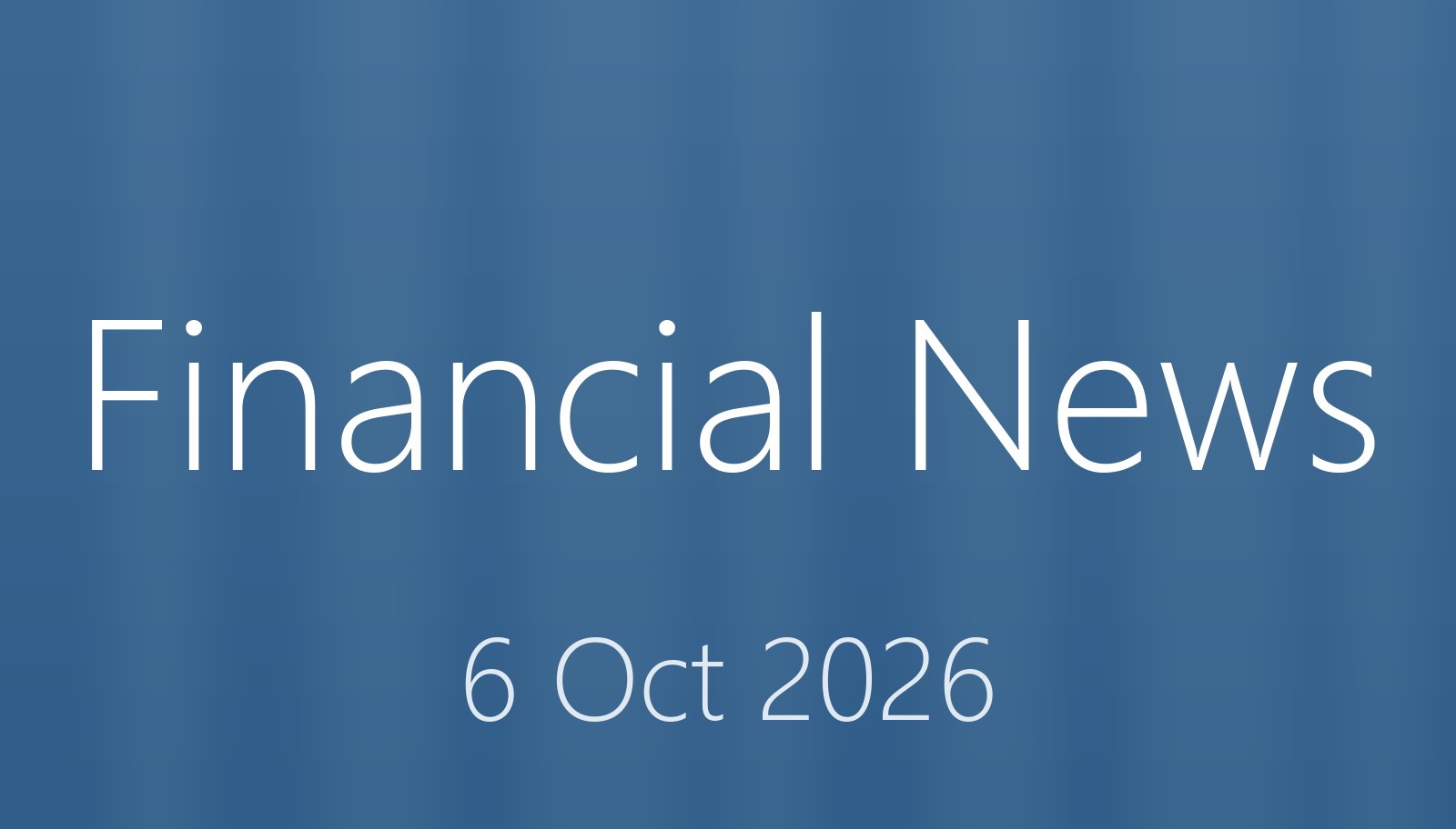 Financial News 6 Oct 2026 おだログ