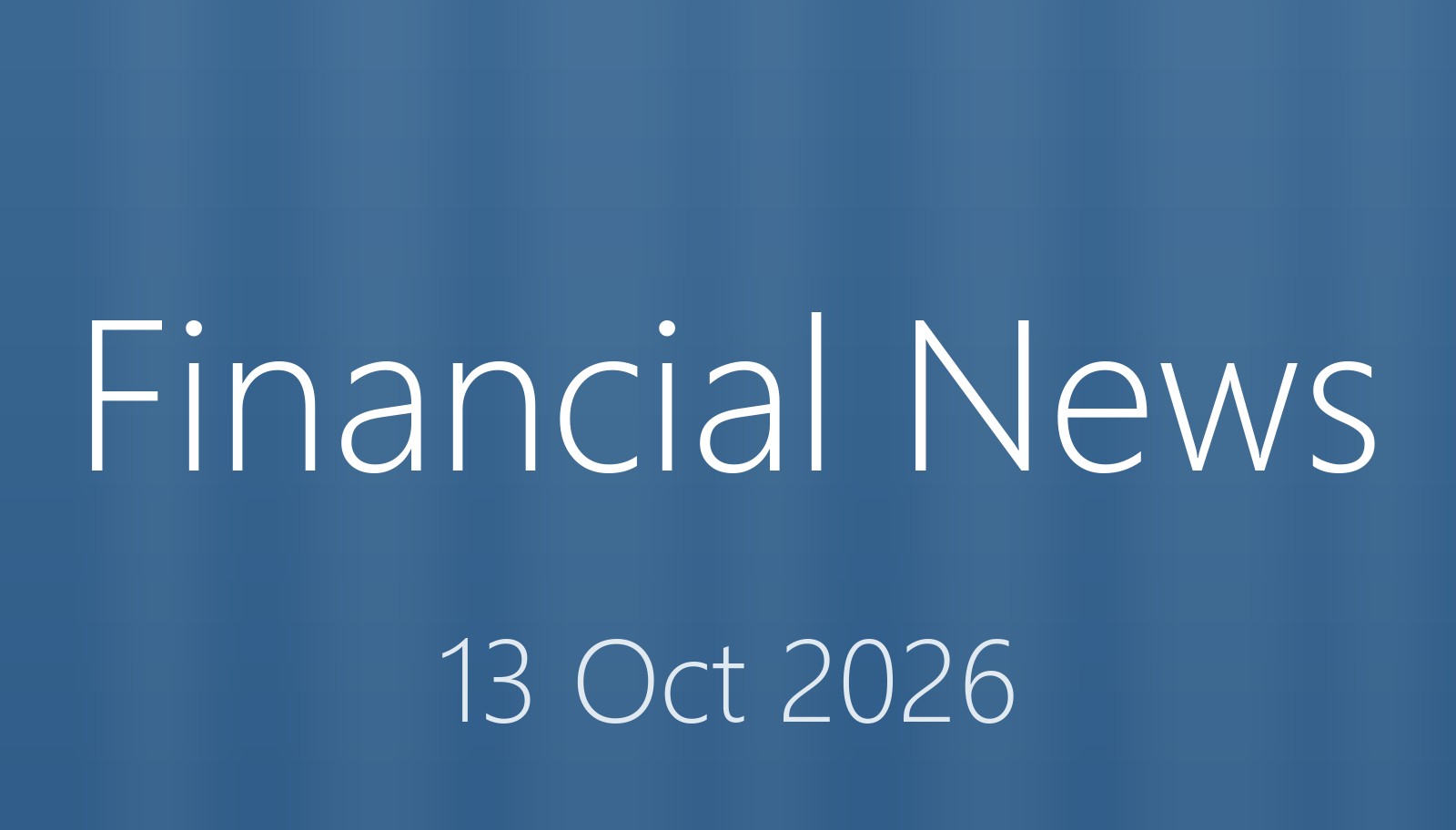 Financial News 13 Oct 2026 おだログ